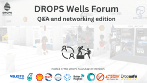 DROPS Wells Forum –  Q&A